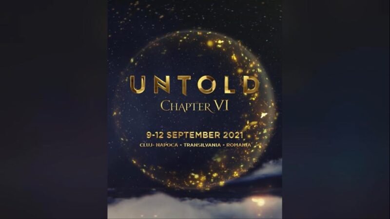 OFICIAL! UNTOLD se va organiza în perioada 9–12 septembrie 2021
