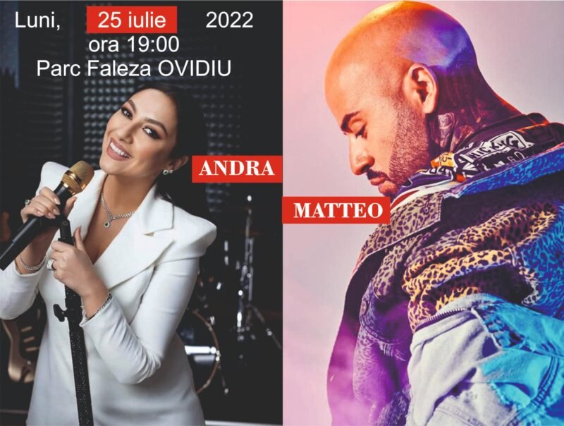 Concert Andra și Matteo, în această seară, la Ovidiu