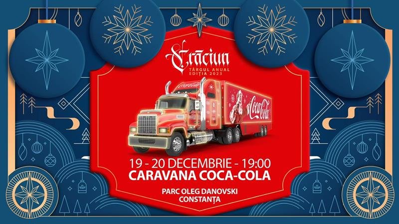 Primăria Constanța: Moș Crăciun aduce Caravana Coca-Cola la Târgul de Crăciun