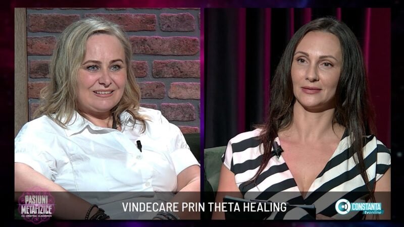 Ce este terapia Theta Healing, „Pasiuni Metafizice” cu Cristina Vladimirov