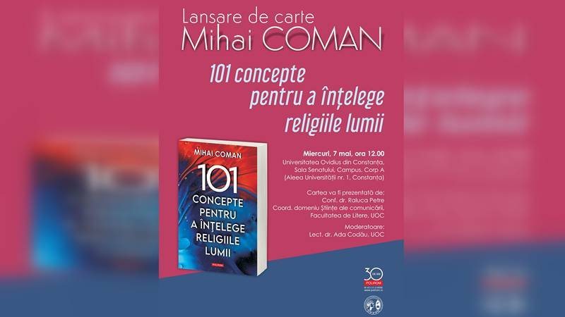 Mihai Coman lansează cartea „101 concepte pentru a înțelege religiile lumii” la Universitatea Ovidius din Constanța