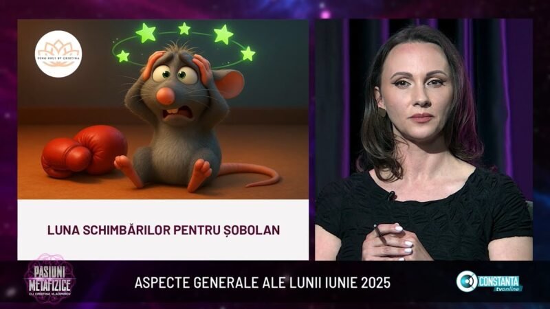 Aspecte generale ale lunii iunie 2025, „Pasiuni Metafizice” cu Cristina Vladimirov