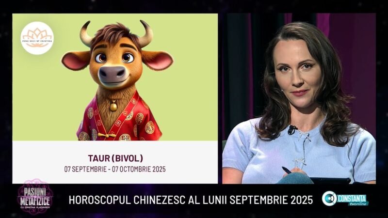 Horoscopul chinezesc al lunii septembrie 2025, „Pasiuni Metafizice” cu Cristina Vladimirov