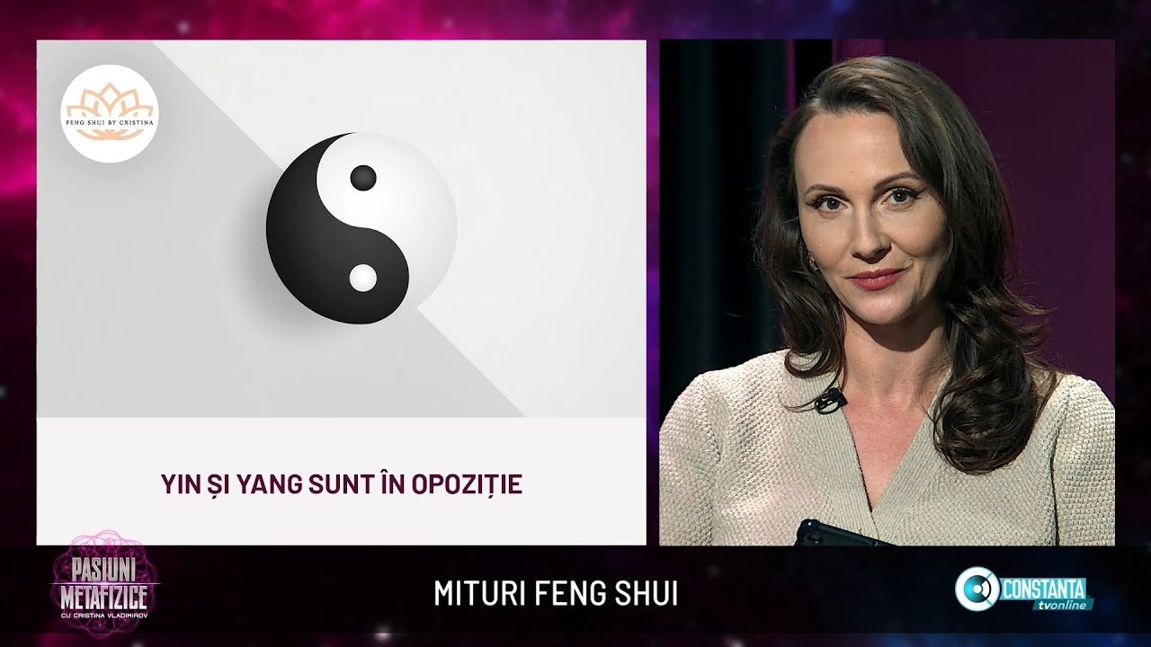 Mituri Feng Shui, „Pasiuni Metafizice” cu Cristina Vladimirov