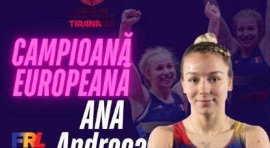 Poster announcing European wrestling champion Ana Andreea (55 kg), with Romanian flag on her uniform, FRL logo, and bright pink 'Campioană Europeană' title.