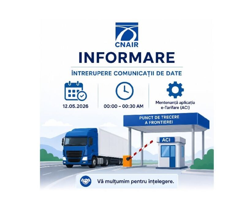 CNAIR informare despre întreruperea comunicațiilor de date pe 12.05.2026, între 00:00 și 00:30, la punctul de trecere a frontierei (camion și barieră).