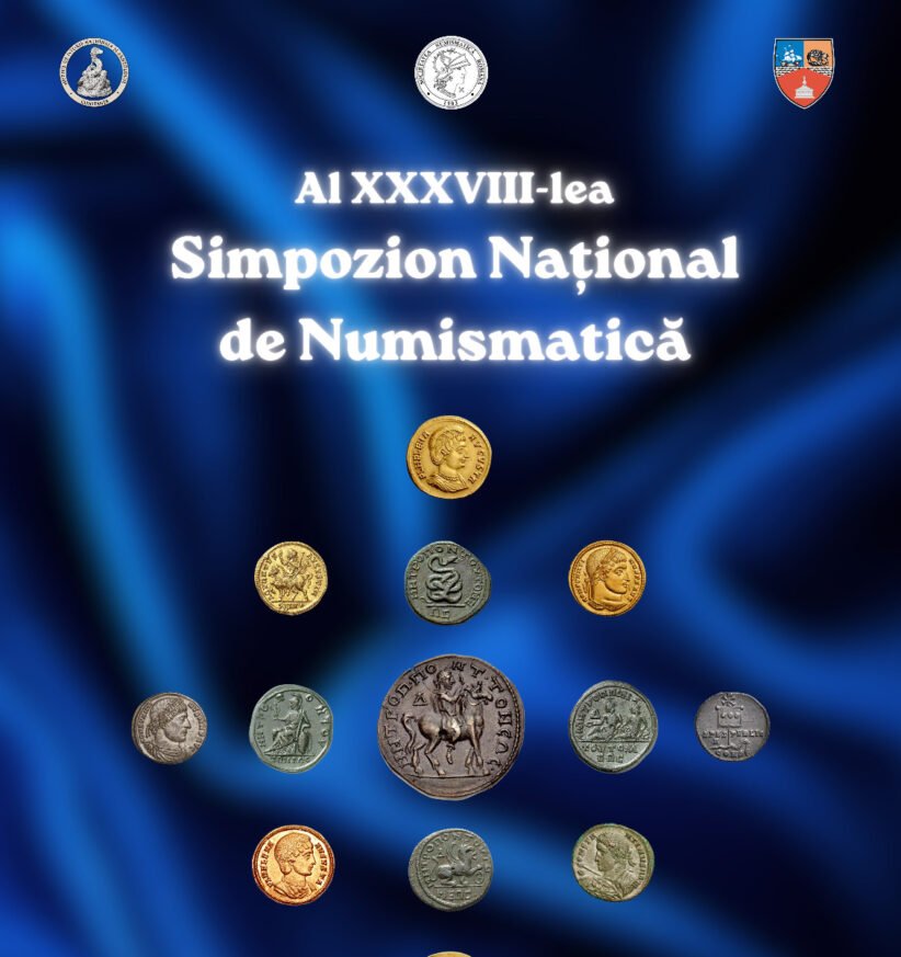 Poster announcing AI XXXVIII-ia Simpozion Național de Numismatică with assorted ancient coins against a blue gradient background, and three emblems at the top corners.