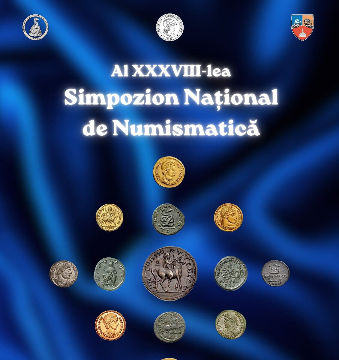 Poster announcing AI XXXVIII-ia Simpozion Național de Numismatică with assorted ancient coins against a blue gradient background, and three emblems at the top corners.