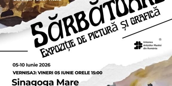 Poster for an art exhibition titled 'Sărbătoare'—painting and graphic arts, curated by Tudor Titoiu; 5–10 June 2026, Sinagoga Mare, Constanța, Romania; opening June 5 at 15:00.